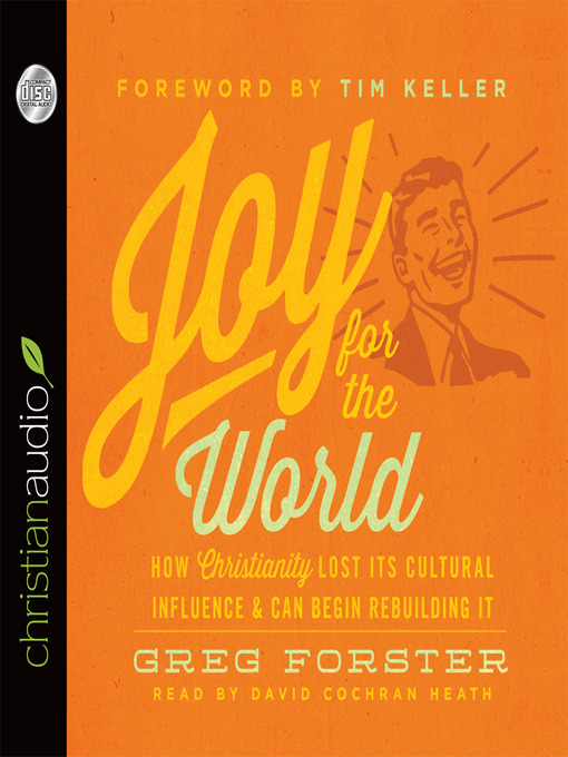 Title details for Joy for the World by Greg Forster - Available